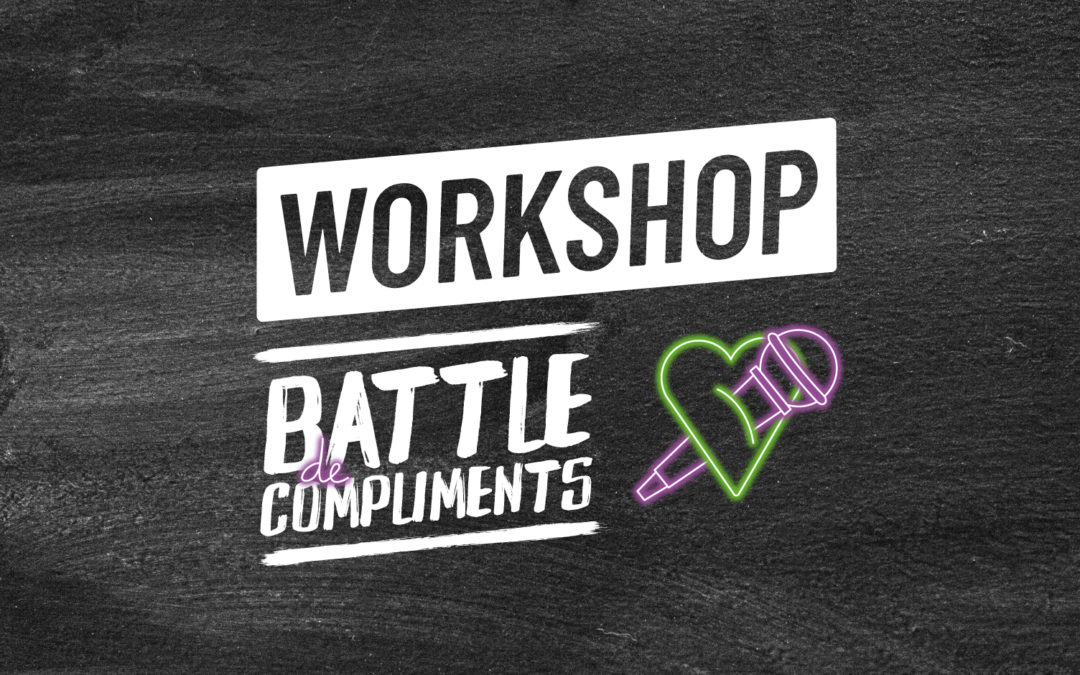 WORKSHOP : battle de compliments [24.11.2023]