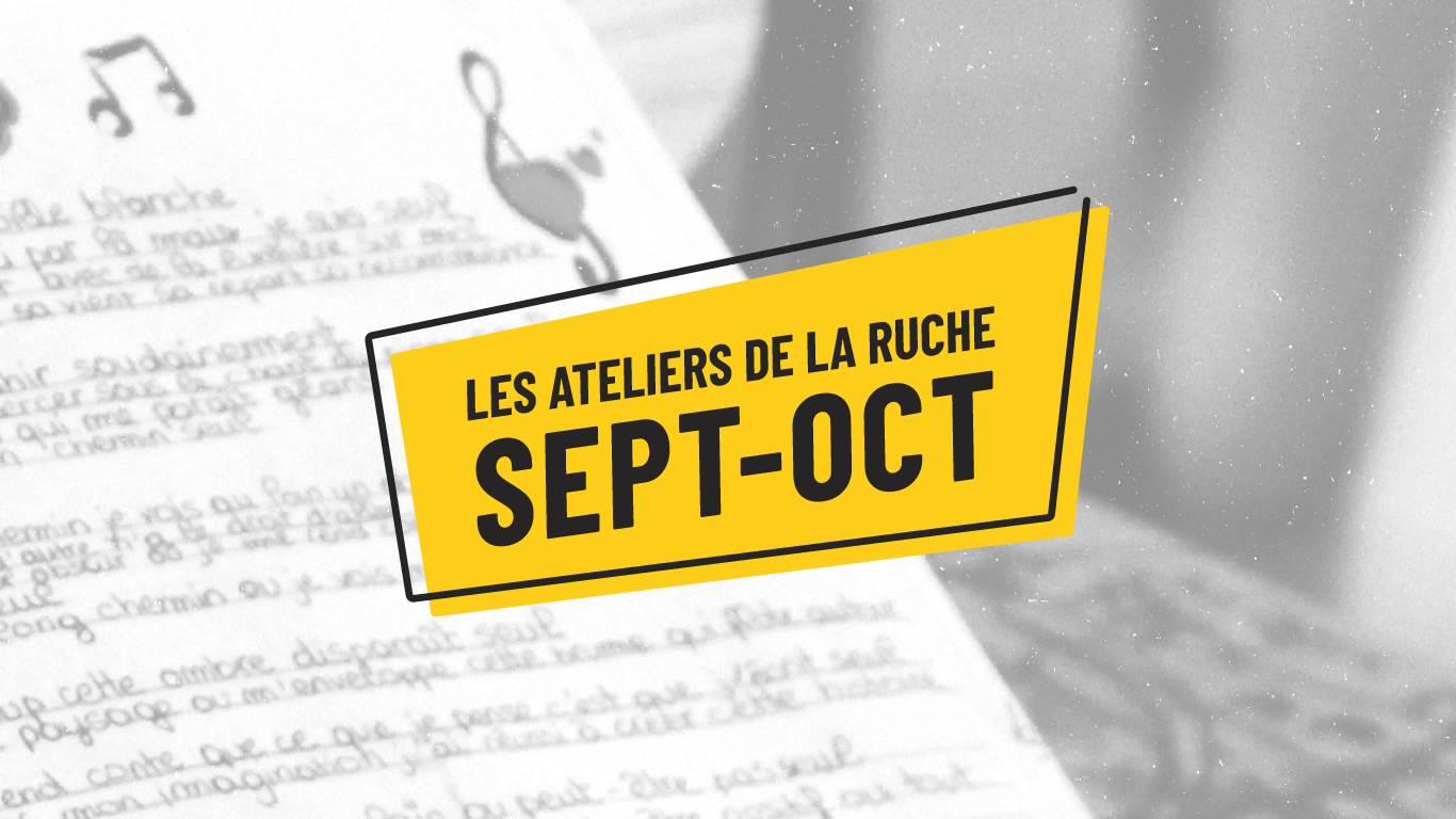 Les ateliers pédagogiques de septembre et octobre 2024 - La Ruche