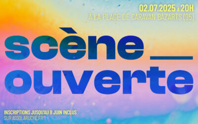 Scène ouverte [02.07.2025]