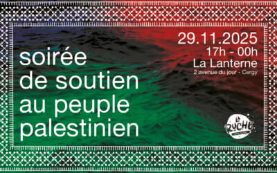 Soirée de soutien au peuple palestinien [29.11.2025]