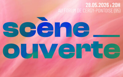 Scène ouverte [28.05.2026]
