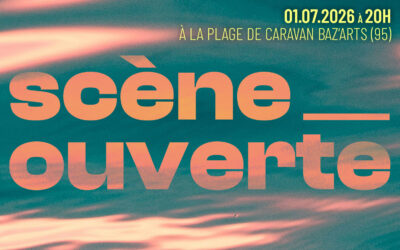 Scène ouverte [01.07.2026]