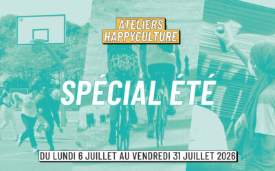 Ateliers Happyculture – Juillet 2026